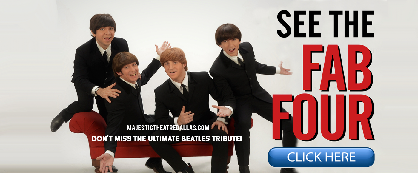 The Fab Four The Ultimate Tribute Tickets 1st February Majestic