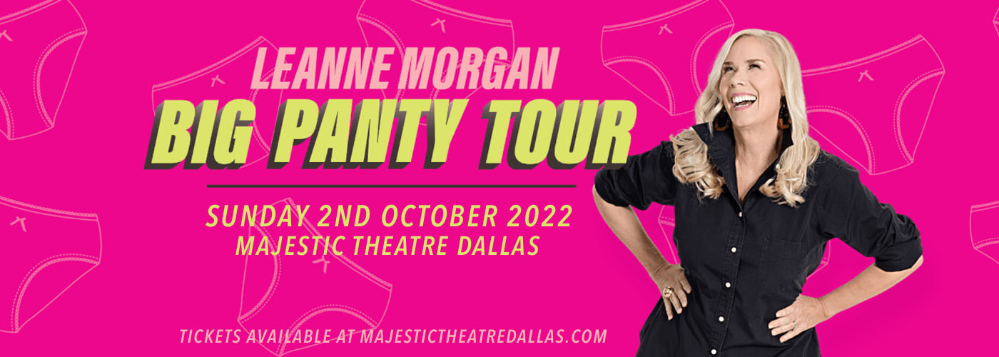 Leanne Tickets 2nd October Majestic Theatre Dallas