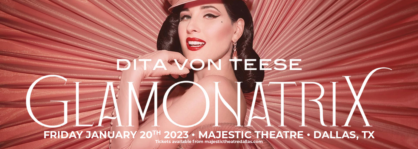 Dita Von Teese:  Glamonatrix Tour