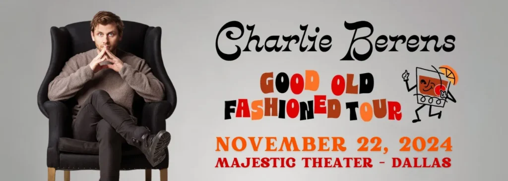 Charlie Berens at Majestic Theatre