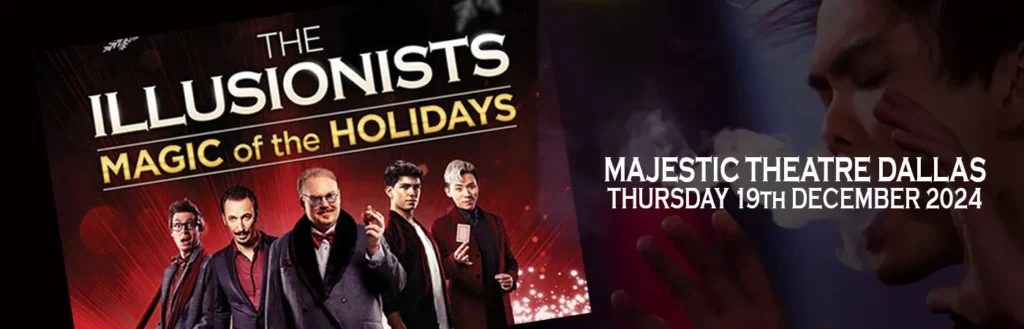 The Illusionists at Majestic Theatre