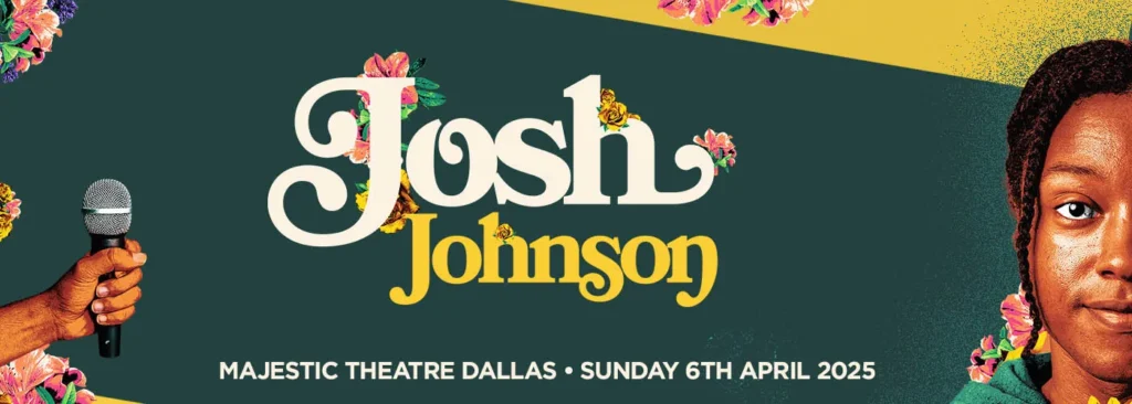 Josh Johnson at Majestic Theatre