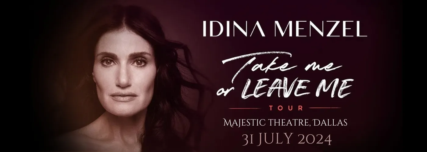 Idina Menzel: Take Me Or Leave Me Tour