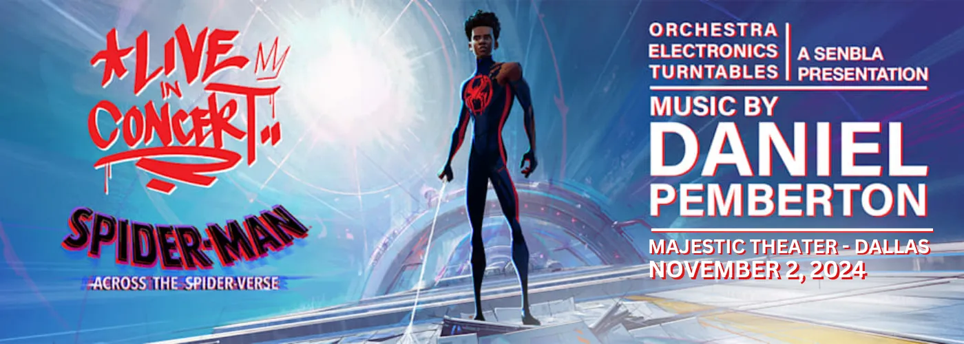 Spider-Man: Across The Spider-Verse Live In Concert