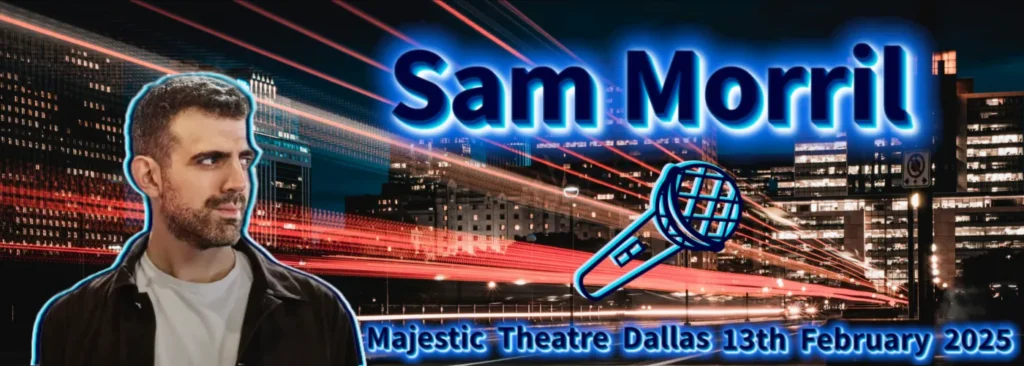 Sam Morril at Majestic Theatre