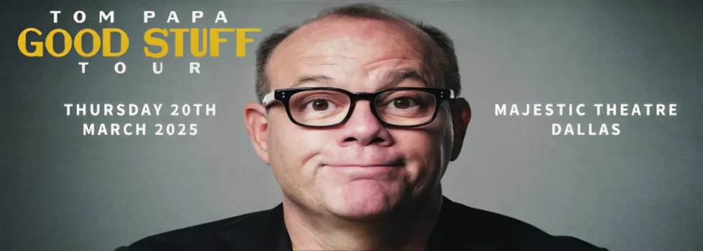 Tom Papa at Majestic Theatre