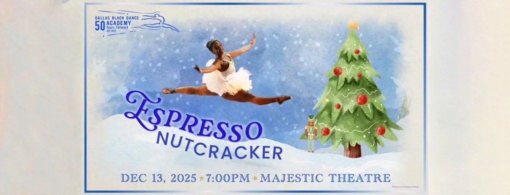 Dallas Black Dance Academy: Espresso Nutcracker